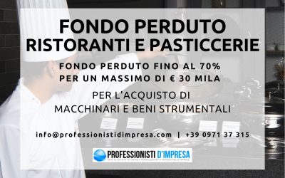 FONDO PERDUTO PER RISTORANTI E PASTICCERIE